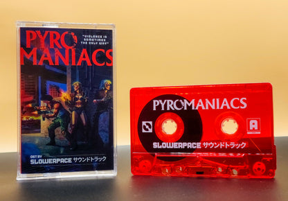 slowerpace 音楽 - PYROMANIACS Limited Edition Cassette